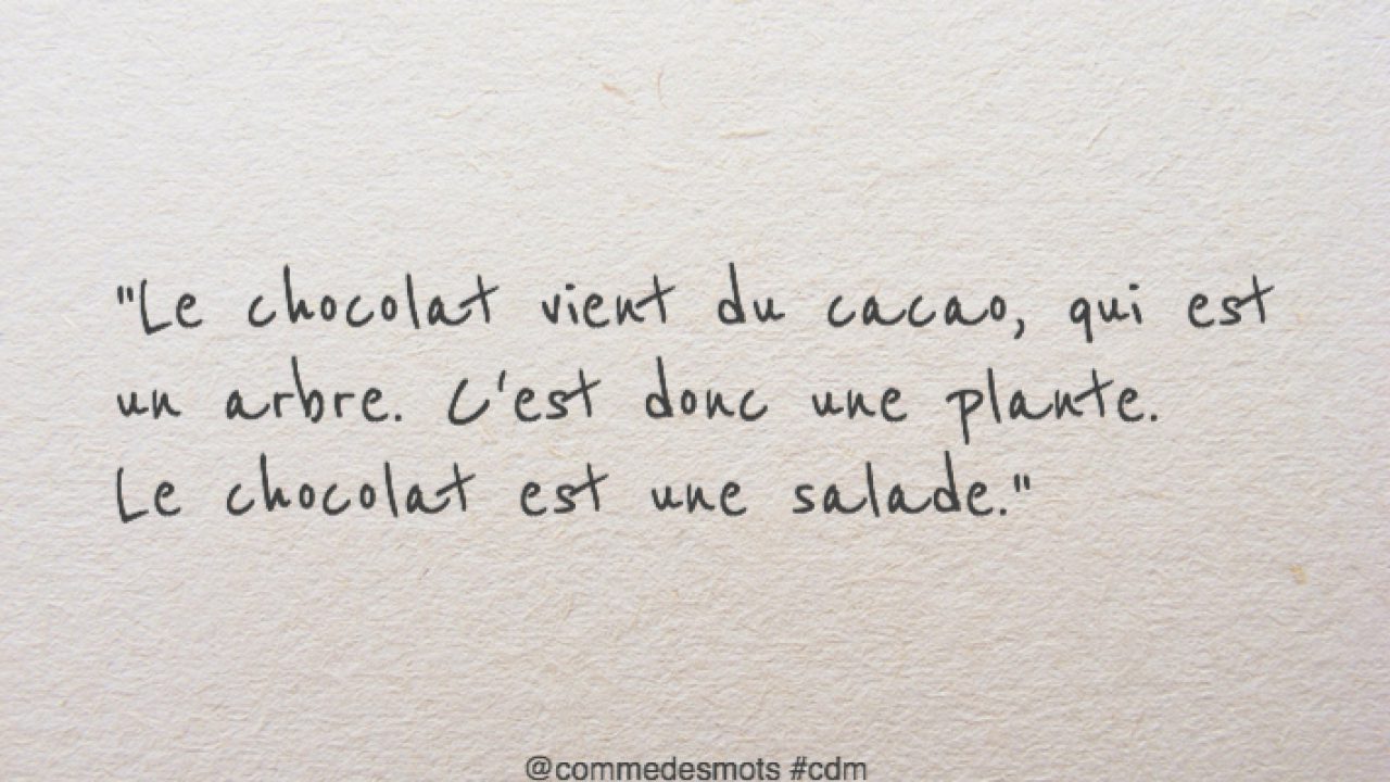 Le Chocolat Vient Du Cacao Comme Des Mots