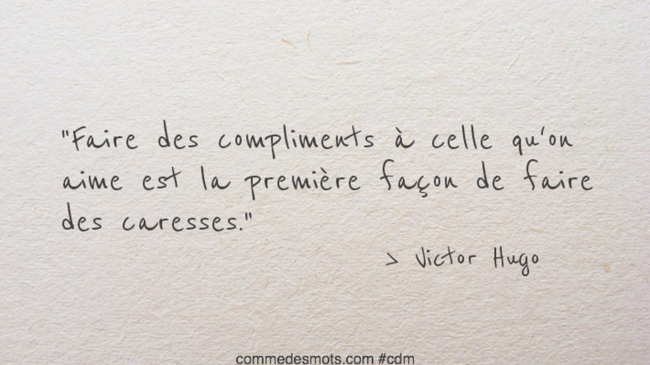 Faire Des Compliments A Celle Qu On Aime Offrir Recevoir Comme Des Mots