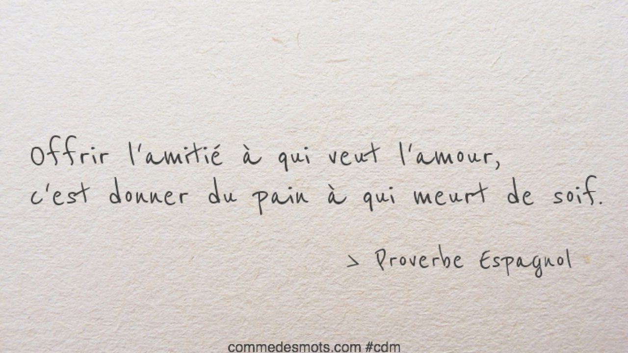 Offrir L Amitie A Qui Veut L Amour Comme Des Mots